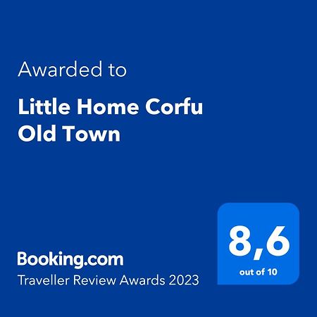 Little Home Corfu Old Town ภายนอก รูปภาพ
